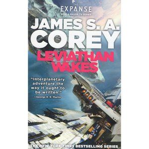 Leviathan Wakes/Caliban's War by James S. A. Corey 2011 The Expanse #1 & #2